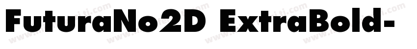 FuturaNo2D ExtraBold字体转换
